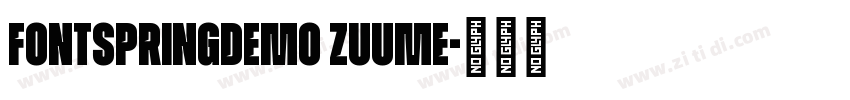 FONTSPRINGDEMO Zuume字体转换
